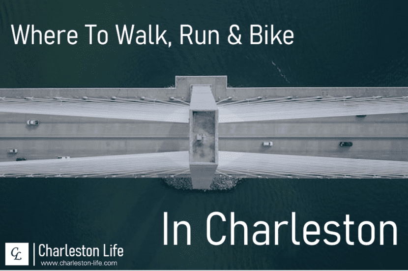 20 Places to Walk, Run or Bike in Charleston