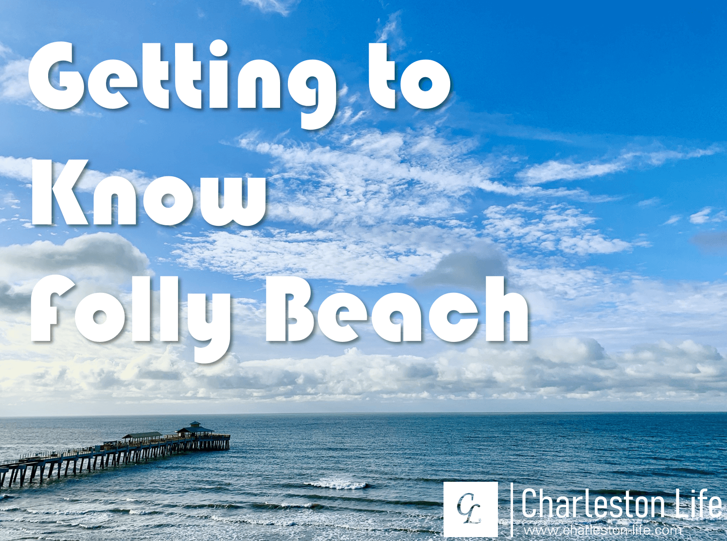 Guide to Folly Beach