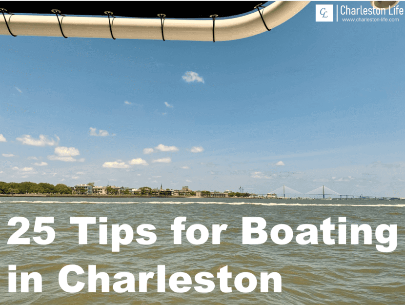 25 Boating Tips and Tricks for Novice Boaters in Charleston