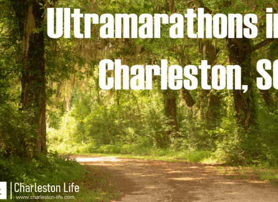 Ultramarathons In (and Around) Charleston, SC
