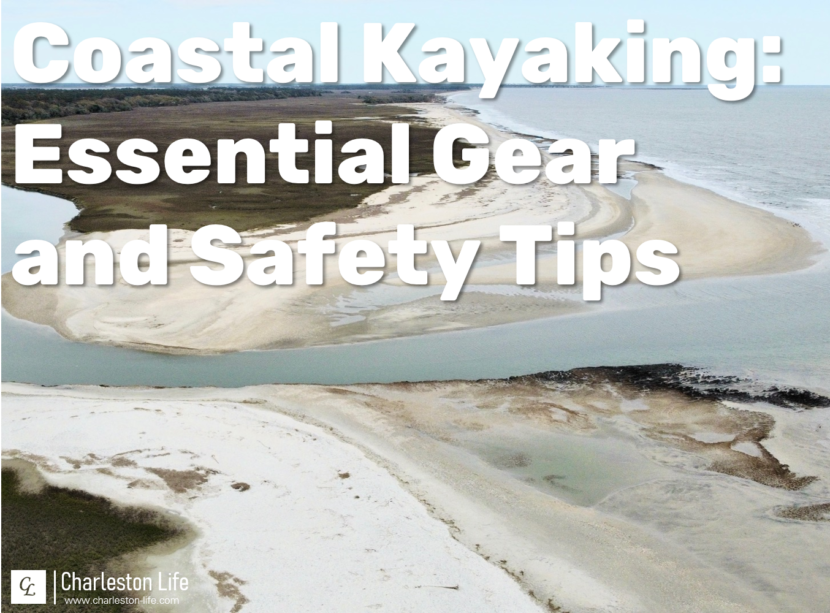 Coastal Kayaking: Essential Gear and Safety Tips