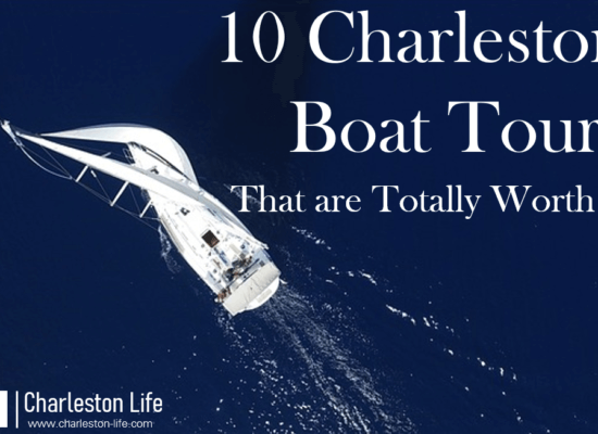 10 Charleston Boat Tours that are Totally Worth It